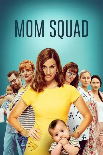 Mom Squad_peliplat