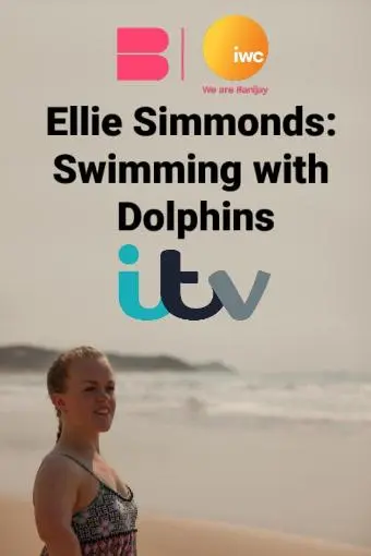 Ellie Simmonds: Swimming with Dolphins_peliplat