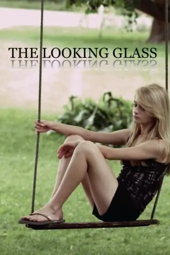 The Looking Glass_peliplat