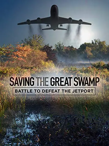 Saving the Great Swamp: Battle to Defeat the Jetport_peliplat