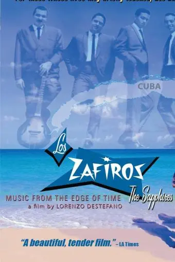 Los Zafiros: Music from the Edge of Time_peliplat