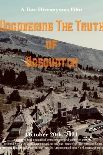 Uncovering the Truth of Sasquatch_peliplat