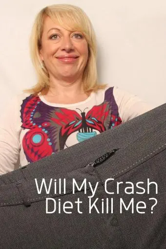 Will My Crash Diet Kill Me?_peliplat