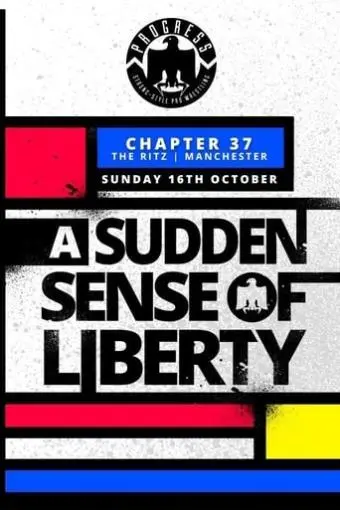 Progress Chapter 37: A Sudden Sense Of Liberty_peliplat