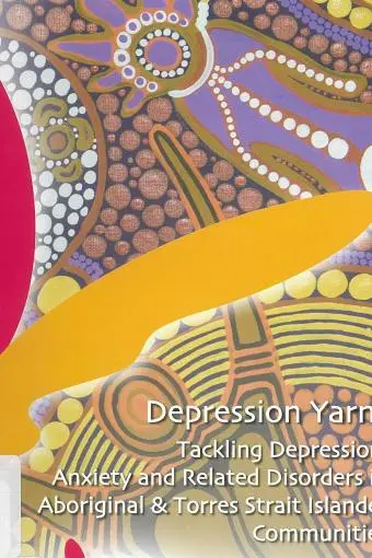 Depression Yarns: Tackling Depression and Anxiety in Aboriginal and Torres Strait Islander Communities_peliplat