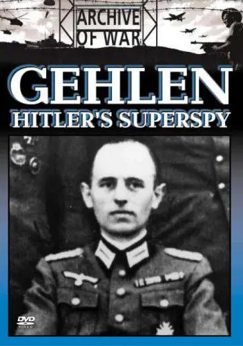 Gehlen: Hitler's Superspy_peliplat