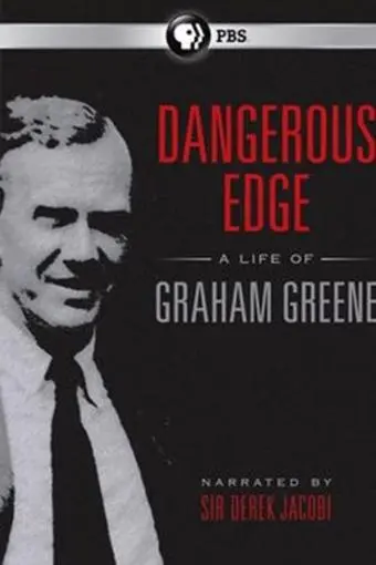 Dangerous Edge: A Life of Graham Greene_peliplat