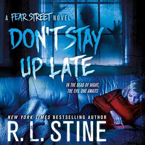 Don't Stay Up Late: A Fear Street Novel_peliplat