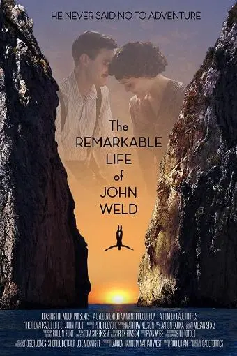 The Remarkable Life of John Weld_peliplat