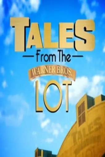 Tales from the Warner Bros. Lot_peliplat