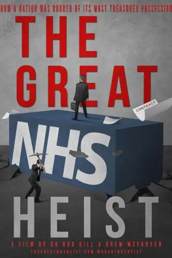 The Great NHS Heist_peliplat