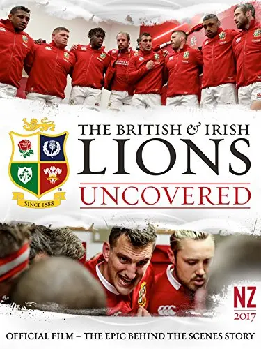 The British & Irish Lions: Uncovered_peliplat