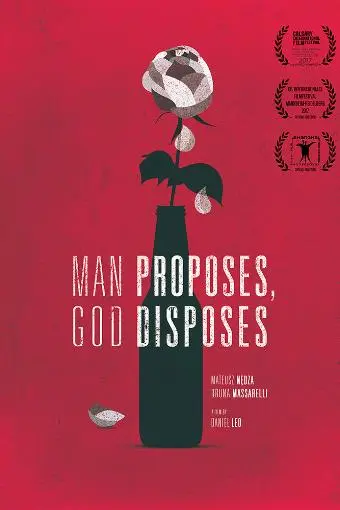 Man Proposes, God Disposes_peliplat