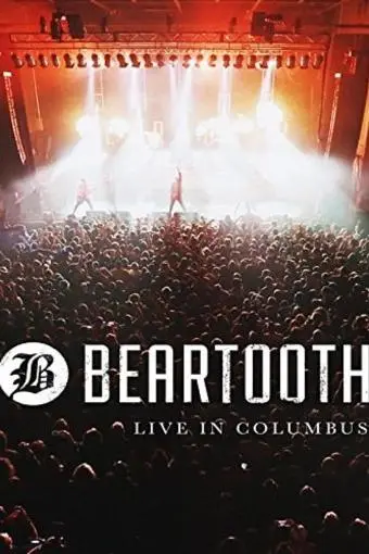 Beartooth: Live in Columbus_peliplat