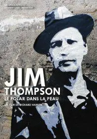 Jim Thompson, le Polar dans la peau_peliplat