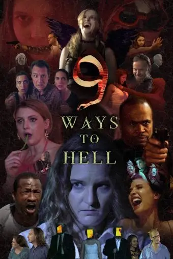 9 Ways to Hell_peliplat