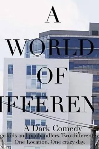 A World of Difference_peliplat