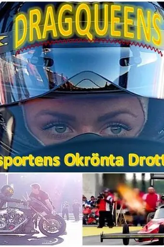 Dragqueens: Motorsportens Okrönta Drottningar_peliplat