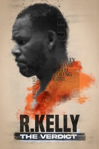 R. Kelly: The Verdict_peliplat