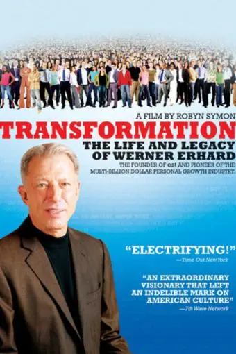 Transformation: The Life and Legacy of Werner Erhard_peliplat