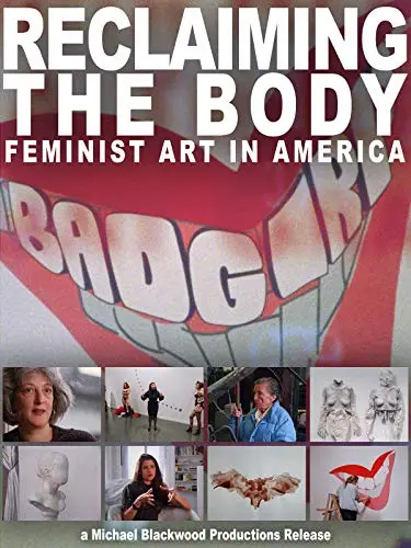 Reclaiming the Body: Feminist Art in America_peliplat