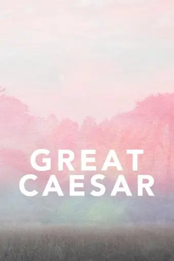 Great Caesar: Don't Ask Me Why_peliplat