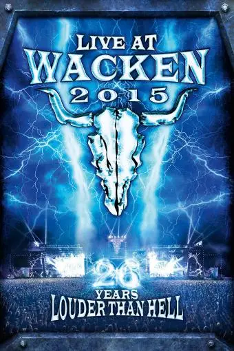 Live at Wacken 2015 - 26 Years Louder Than Hell_peliplat