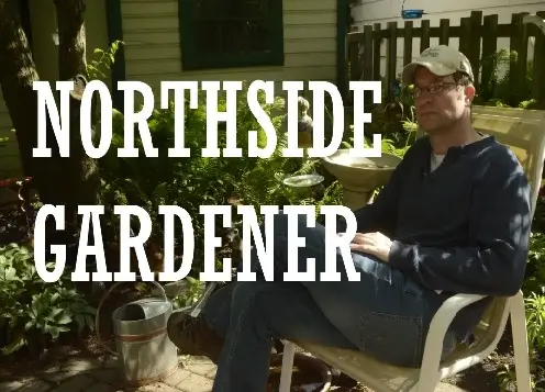 Northside Gardener_peliplat