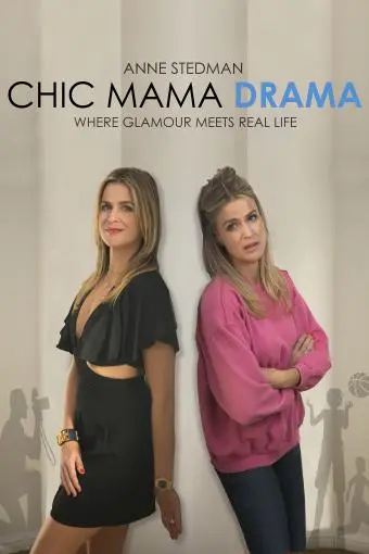 Chic Mama Drama_peliplat