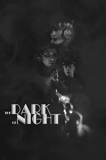 The Dark of Night_peliplat