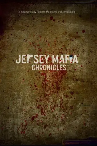 Jersey Mafia Chronicles_peliplat
