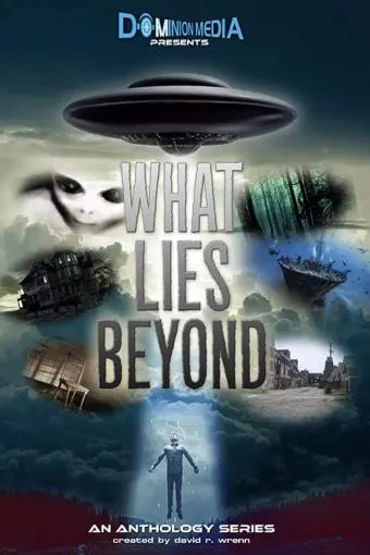 What Lies Beyond_peliplat