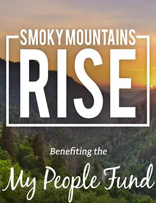 Smoky Mountains Rise: A Benefit for the My People Fund_peliplat