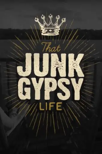 That Junk Gypsy Life_peliplat