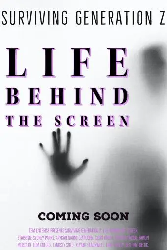 Surviving Generation Z: Life Behind the Screen_peliplat