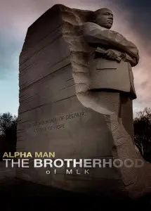 Alpha Man: The Brotherhood of MLK_peliplat
