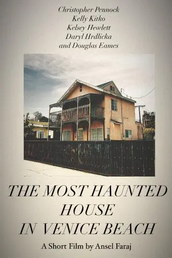 The Most Haunted House in Venice Beach_peliplat