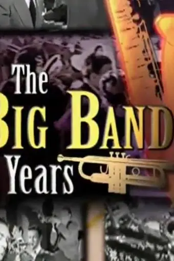 My Music: The Big Band Years_peliplat