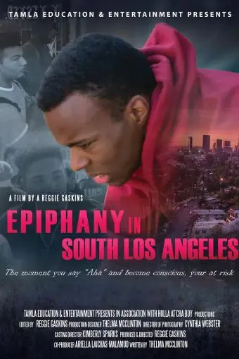 Epiphany in South Los Angeles_peliplat