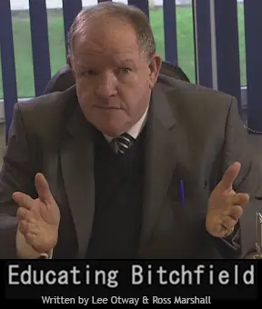Educating Bitchfield_peliplat
