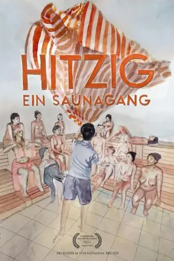 Hitzig - Ein Saunagang_peliplat
