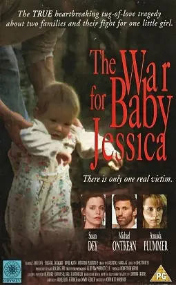 Whose Child Is This? The War for Baby Jessica_peliplat