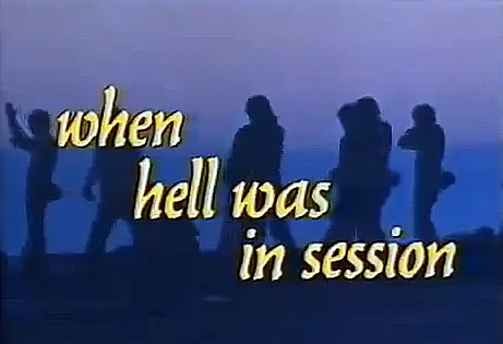 When Hell Was in Session_peliplat