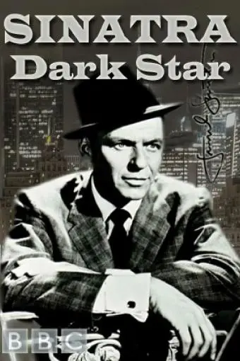 Sinatra: Dark Star_peliplat