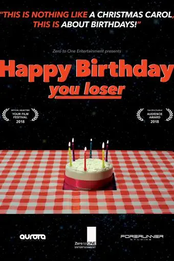 Happy Birthday, You Loser_peliplat