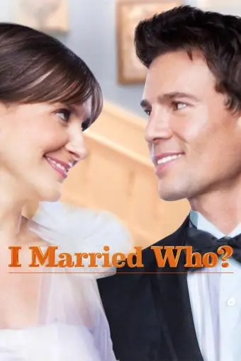 I Married Who?_peliplat