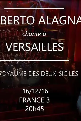 Roberto Alagna chante à Versailles. Le royaume des Deux-Siciles_peliplat