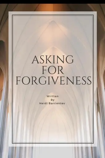 Asking for Forgiveness_peliplat