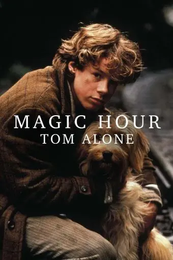 Magic Hour: Tom Alone_peliplat