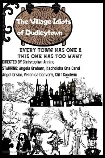 The Village Idiots of Dudleytown_peliplat